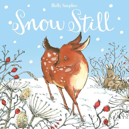 Snow Still Hardback Book