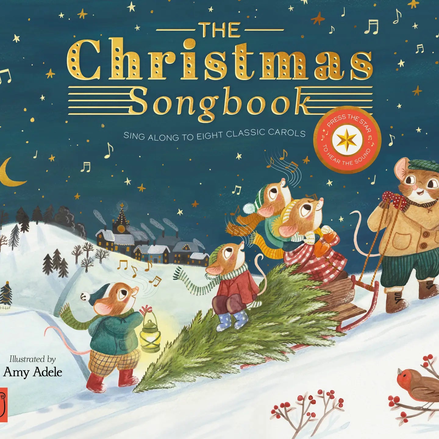 The Christmas Songbook - Sing Along with Eight Classic Carols (Hardback)