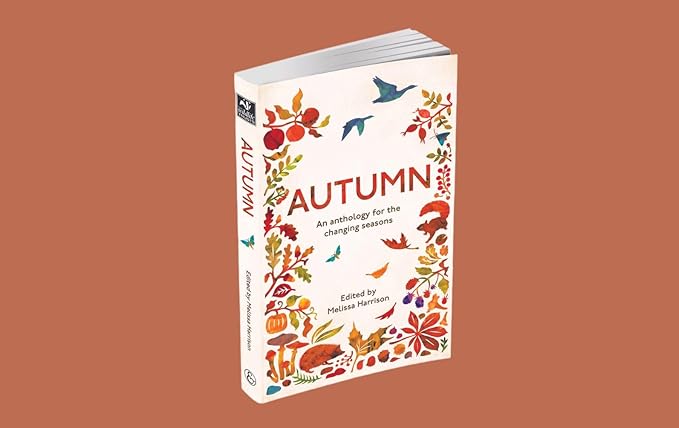 Autumn: An Anthology For The Changing Seasons
