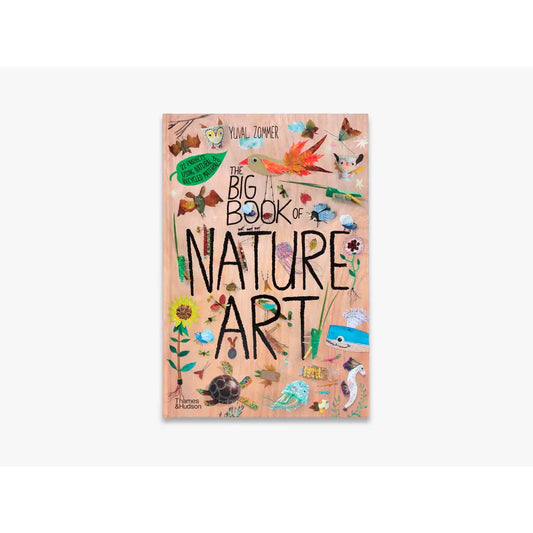 The Big Book of Nature Art